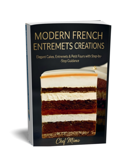 Modern French Entremets Creations